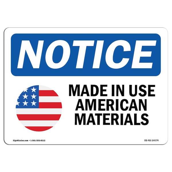 Safety Sign, OSHA Notice, 18" Height, Made In USA American Materials Sign With Symbol, Landscape